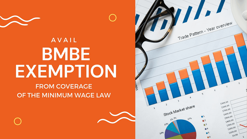 Avail BMBE Exemption From The Coverage Of The Minimum Wage Law